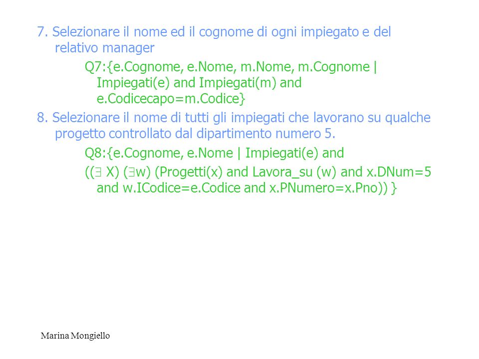 Q8:{e.Cognome, e.Nome | Impiegati(e) and