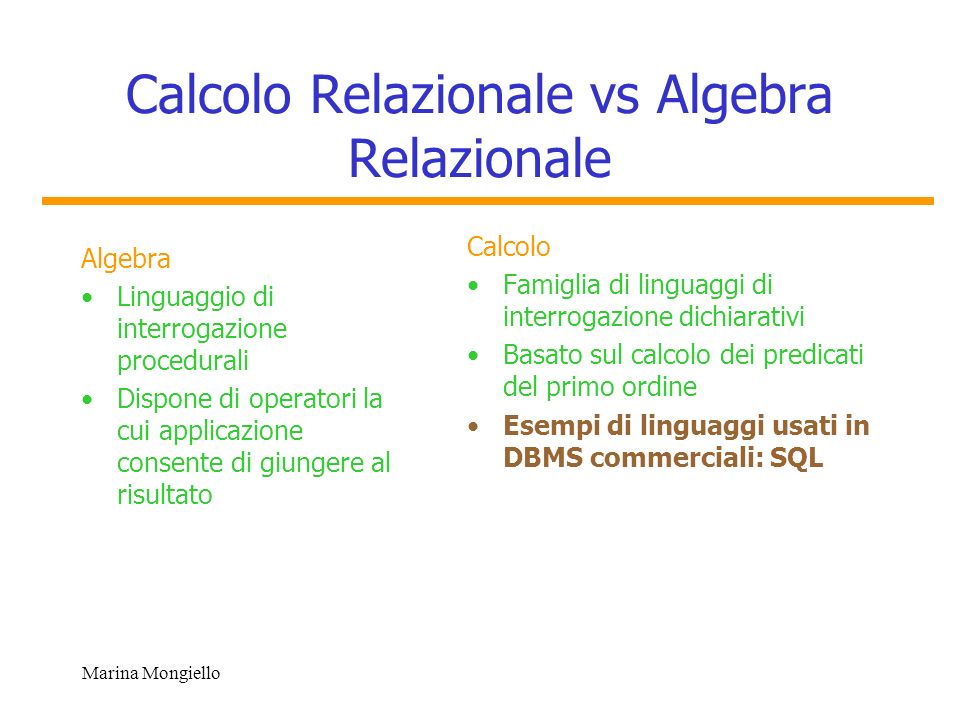 Calcolo Relazionale vs Algebra Relazionale