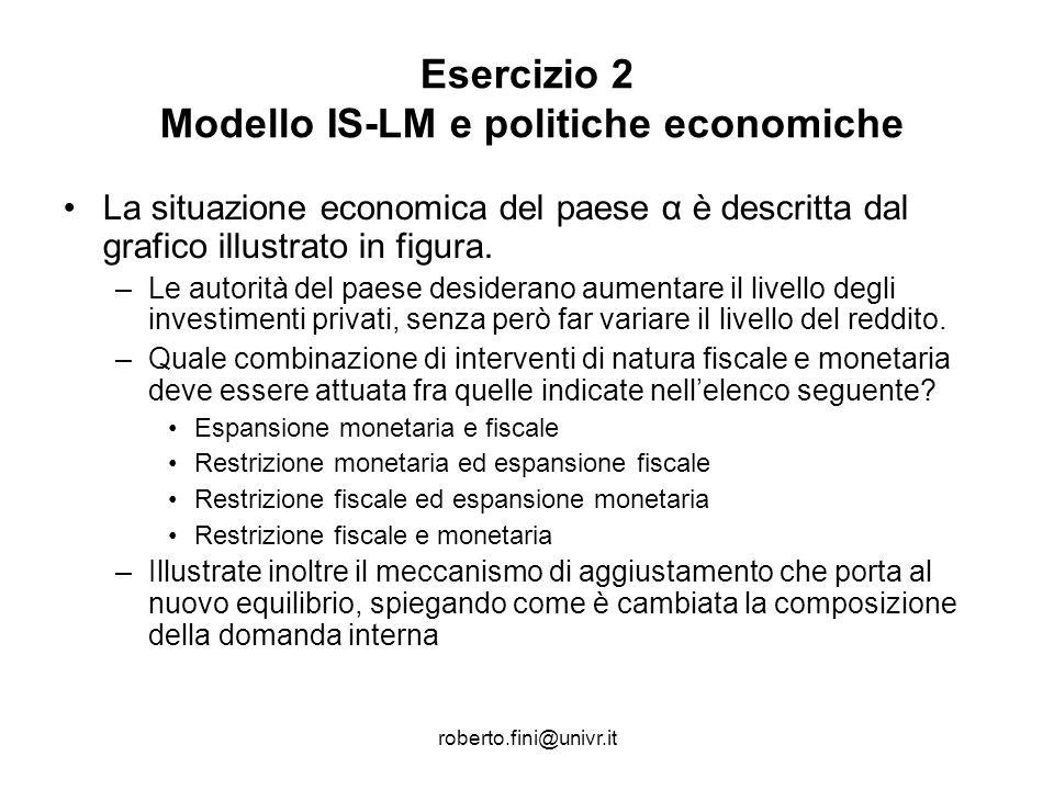 Esercizio 2 Modello IS-LM e politiche economiche
