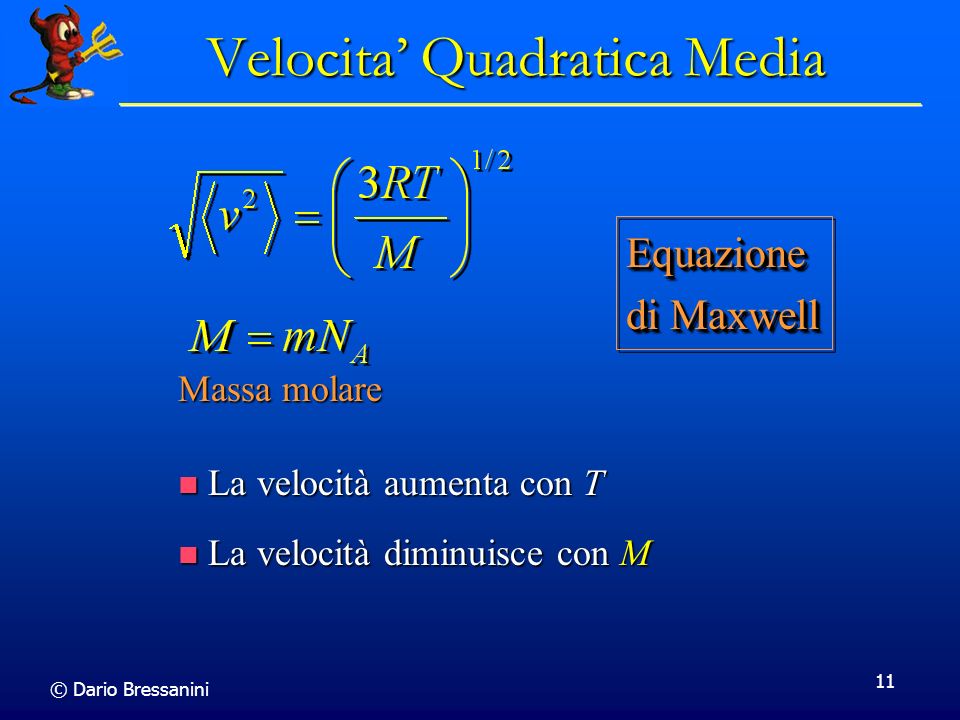 Velocita’ Quadratica Media