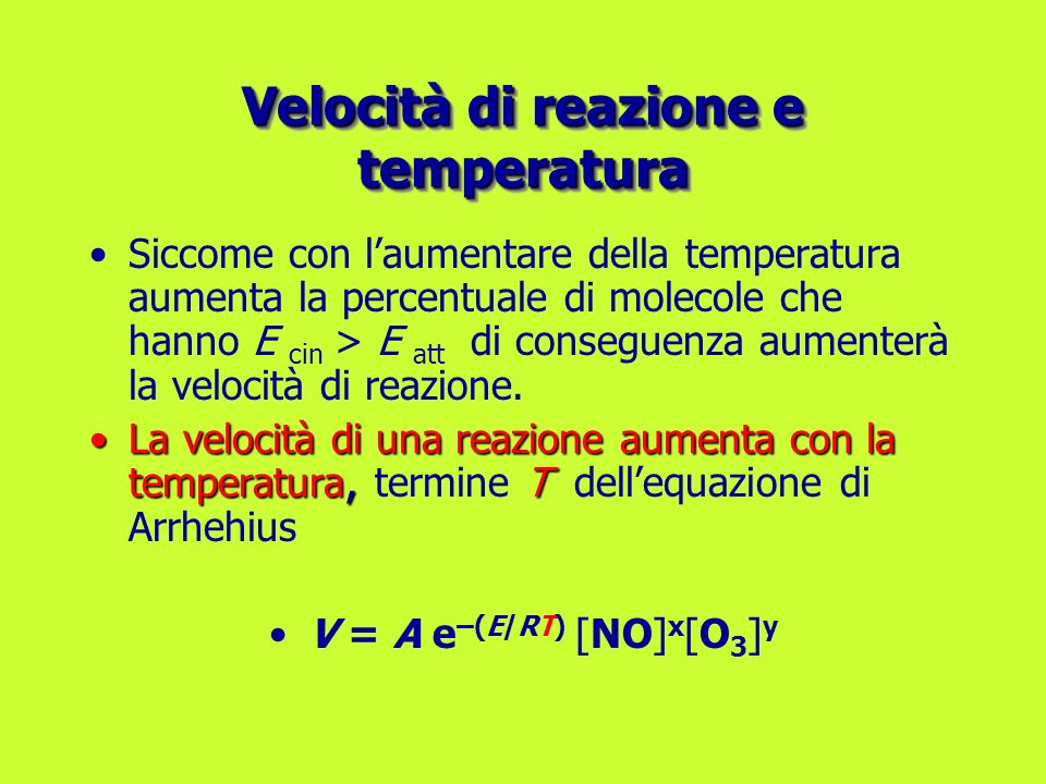 Velocità di reazione e temperatura