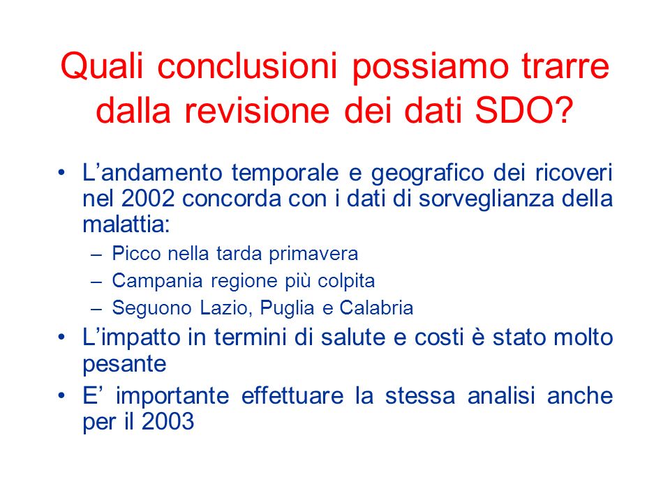 Quali conclusioni possiamo trarre dalla revisione dei dati SDO