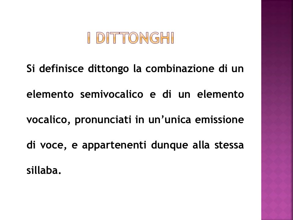 I DITTONGHI