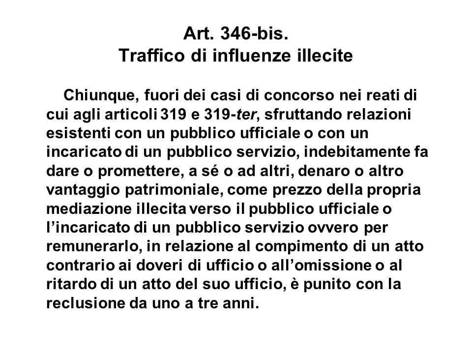 Art. 346-bis. Traffico di influenze illecite