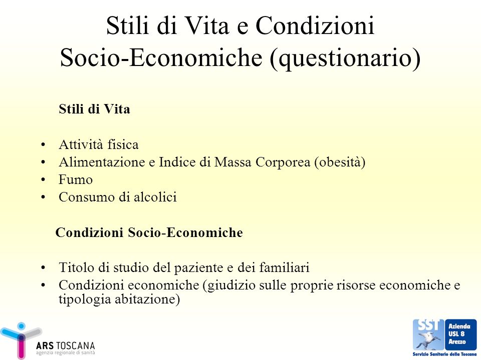 Stili di Vita e Condizioni Socio-Economiche (questionario)