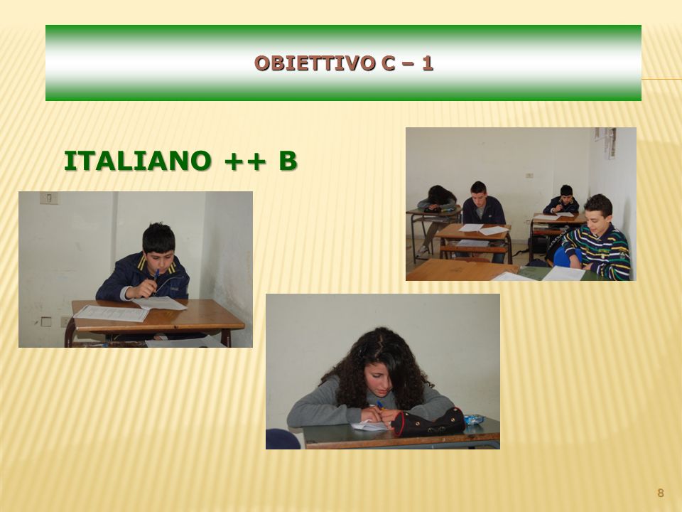 OBIETTIVO C – 1 ITALIANO ++ B