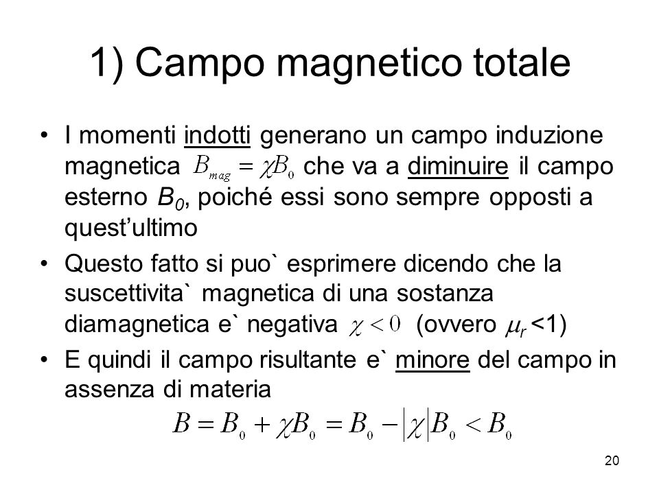 1) Campo magnetico totale
