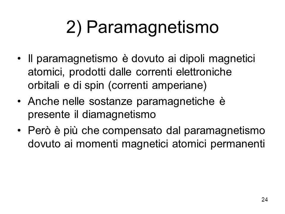 2) Paramagnetismo