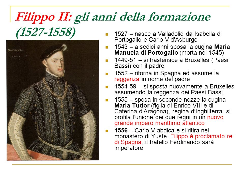 Filippo II: gli anni della formazione ( )