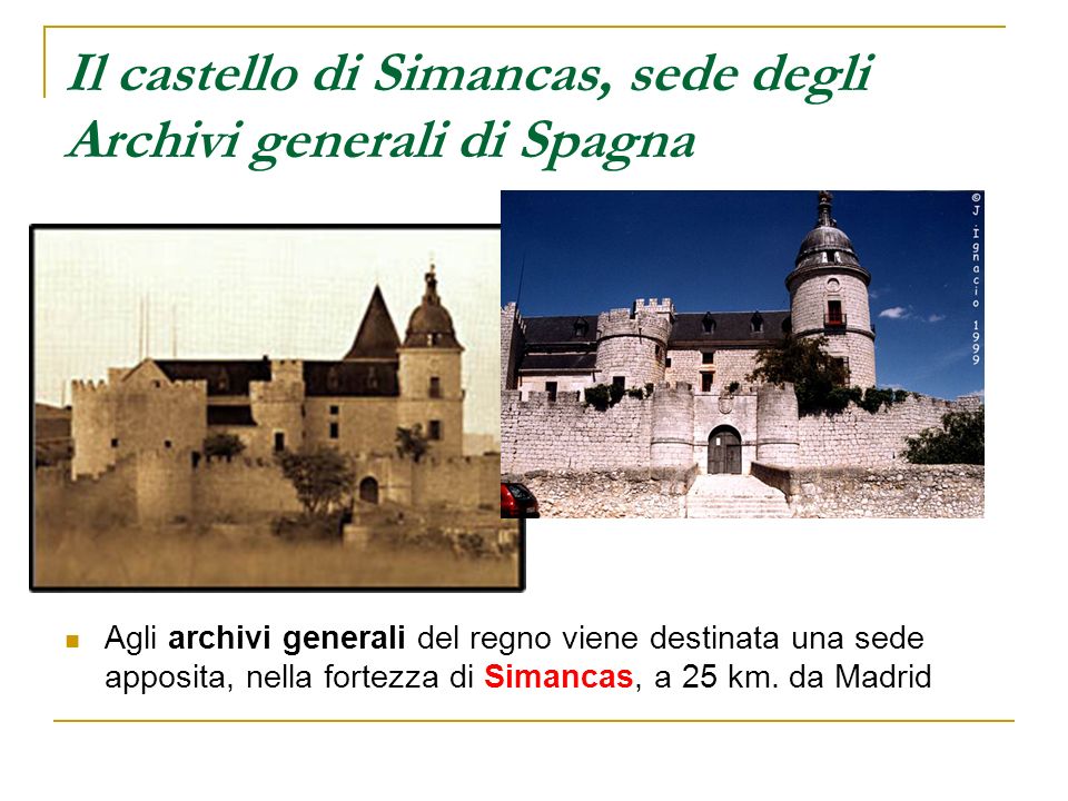 Il castello di Simancas, sede degli Archivi generali di Spagna