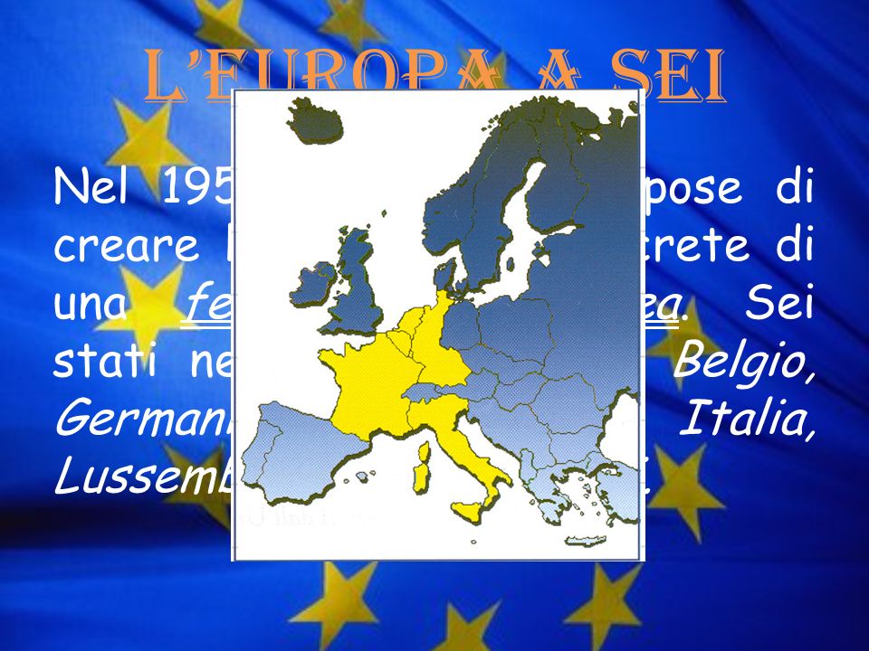 L’Europa a Sei