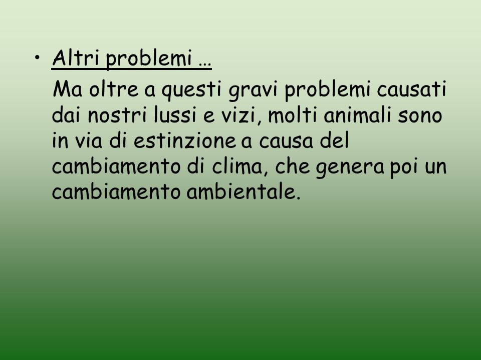 Altri problemi …