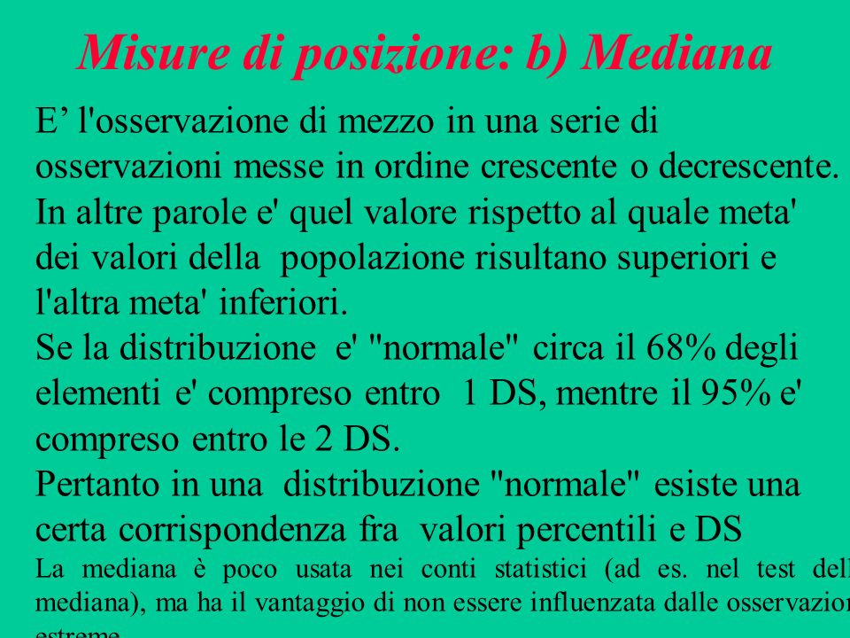 Misure di posizione: b) Mediana