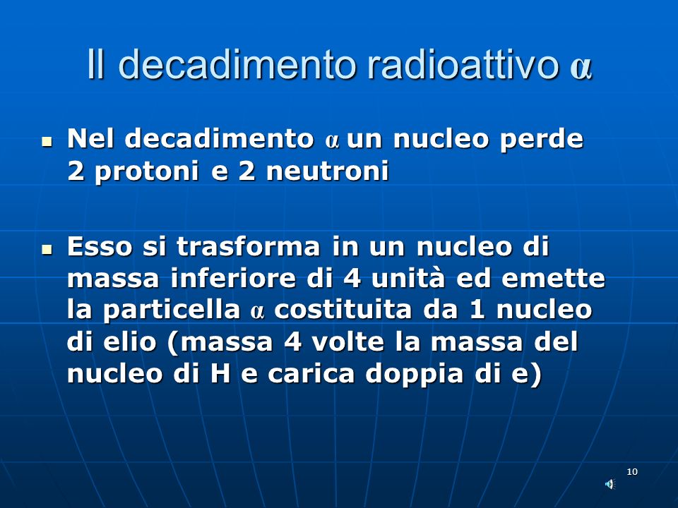 Il decadimento radioattivo α