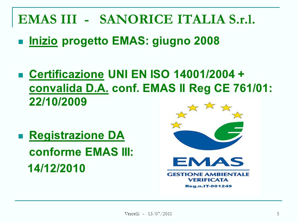 EMAS III - SANORICE ITALIA S.r.l.