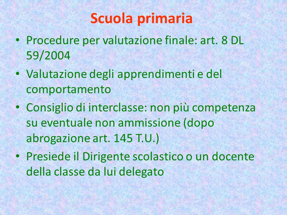 Scuola primaria Procedure per valutazione finale: art. 8 DL 59/2004