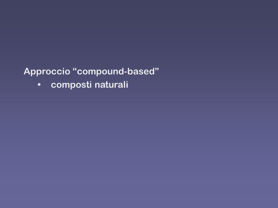 Approccio compound-based