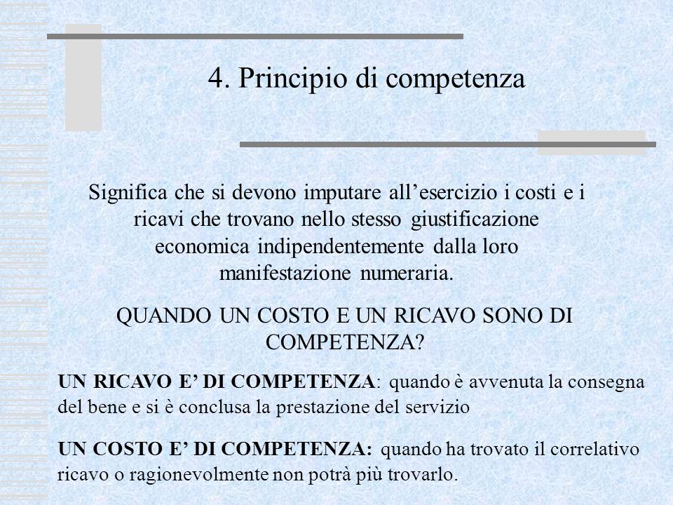4. Principio di competenza