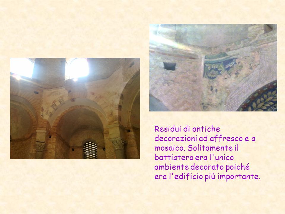 Residui di antiche decorazioni ad affresco e a mosaico