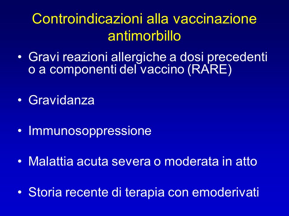 Controindicazioni alla vaccinazione antimorbillo