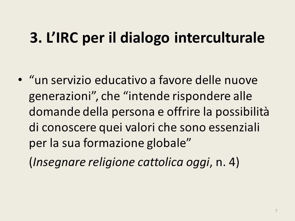 3. L’IRC per il dialogo interculturale