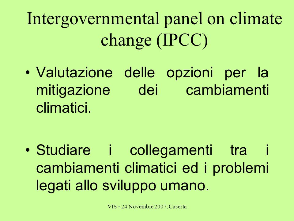 Intergovernmental panel on climate change (IPCC)