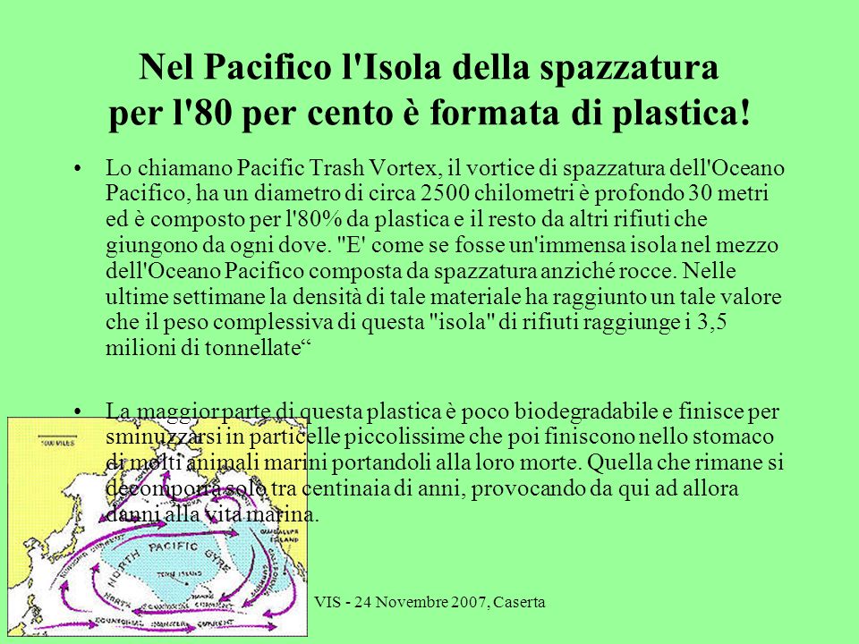 Nel Pacifico l Isola della spazzatura per l 80 per cento è formata di plastica!