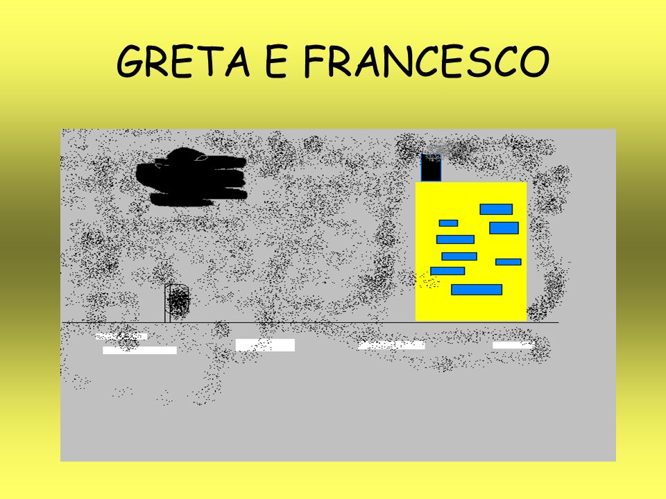GRETA E FRANCESCO