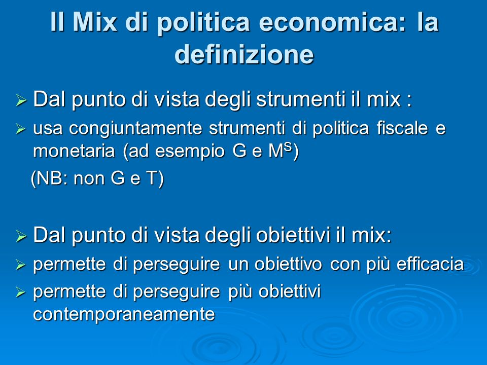 Il Mix di politica economica: la definizione