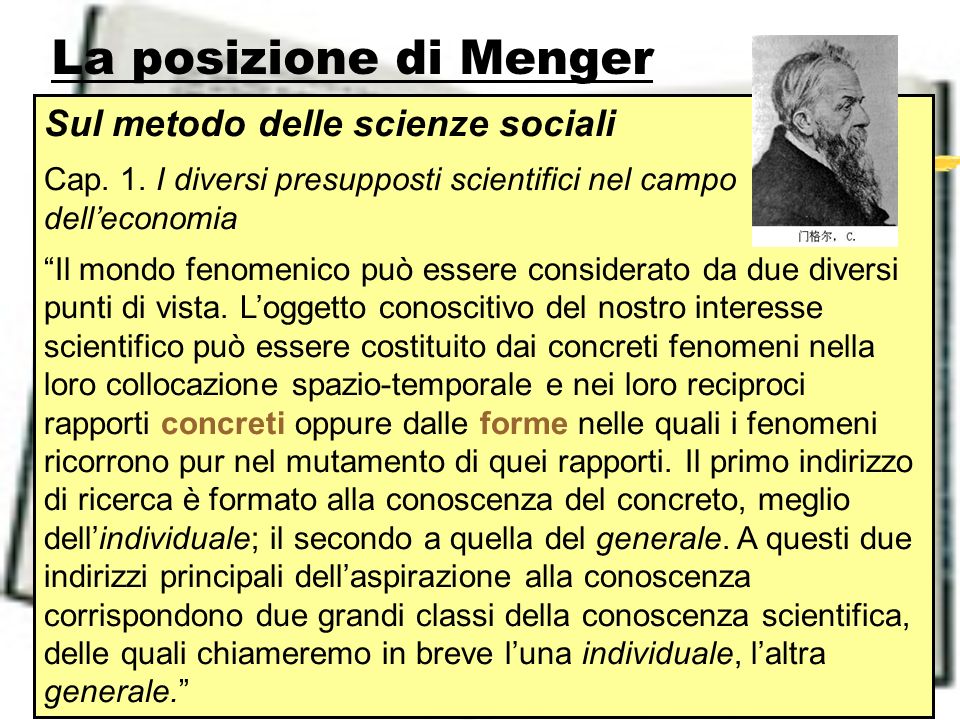 La posizione di Menger Sul metodo delle scienze sociali