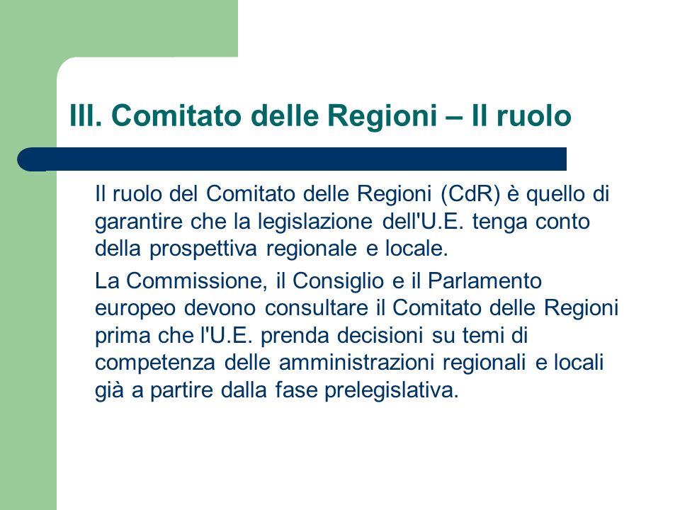 III. Comitato delle Regioni – Il ruolo