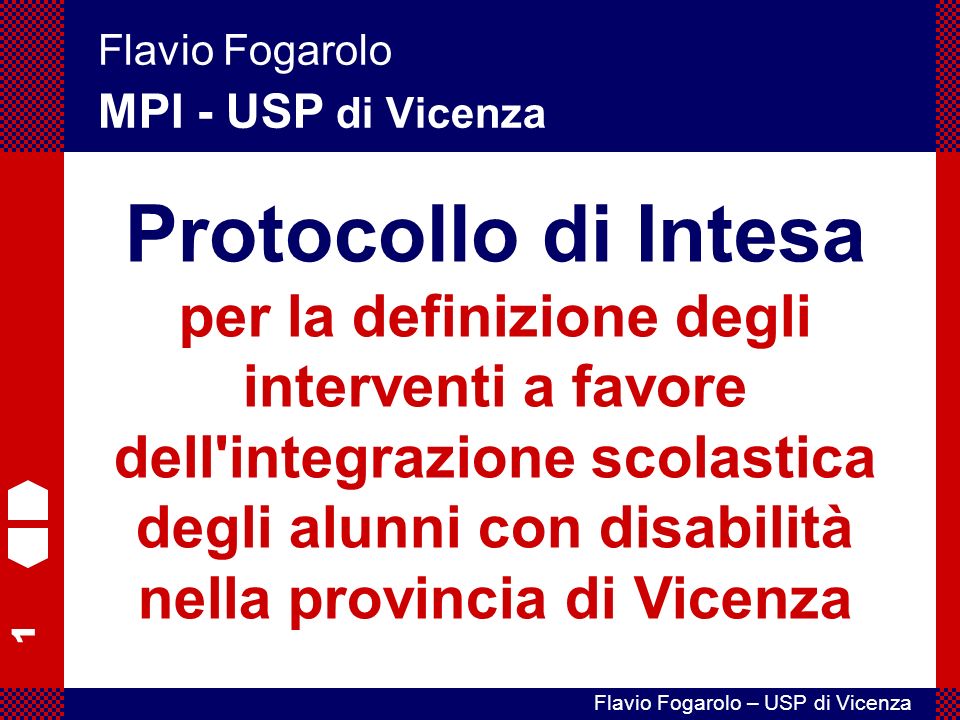 Flavio Fogarolo MPI - USP di Vicenza.