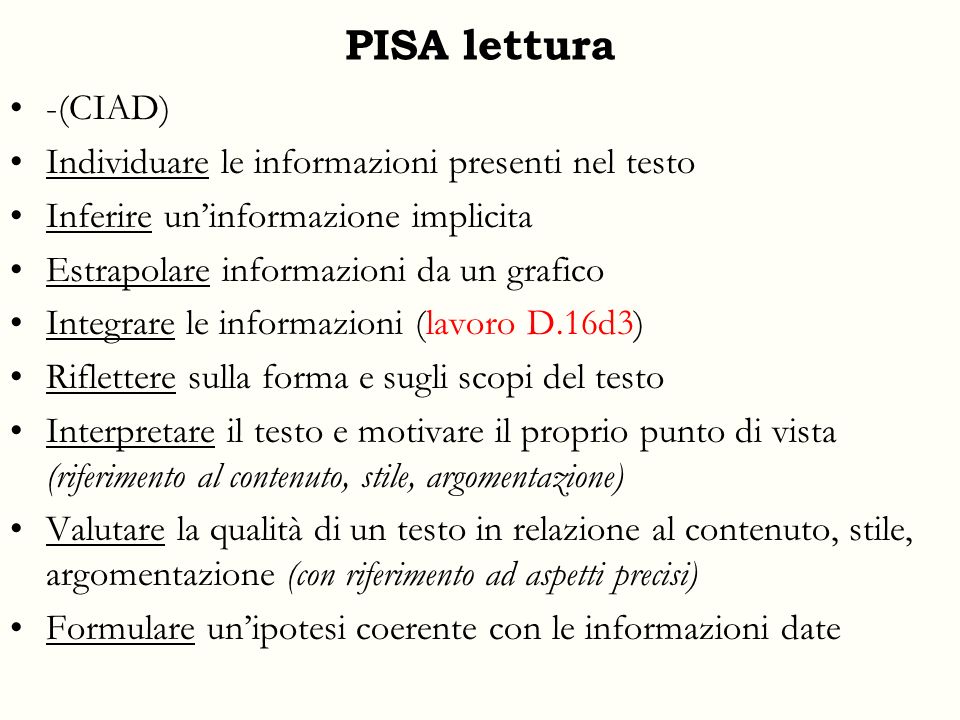 PISA lettura -(CIAD) Individuare le informazioni presenti nel testo
