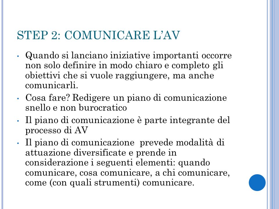 STEP 2: COMUNICARE L’AV