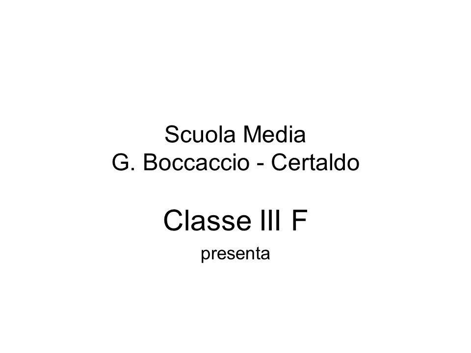 Scuola Media G. Boccaccio - Certaldo