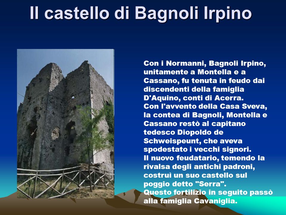 Il castello di Bagnoli Irpino