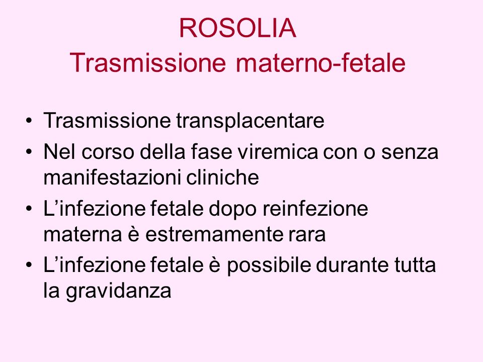 ROSOLIA Trasmissione materno-fetale