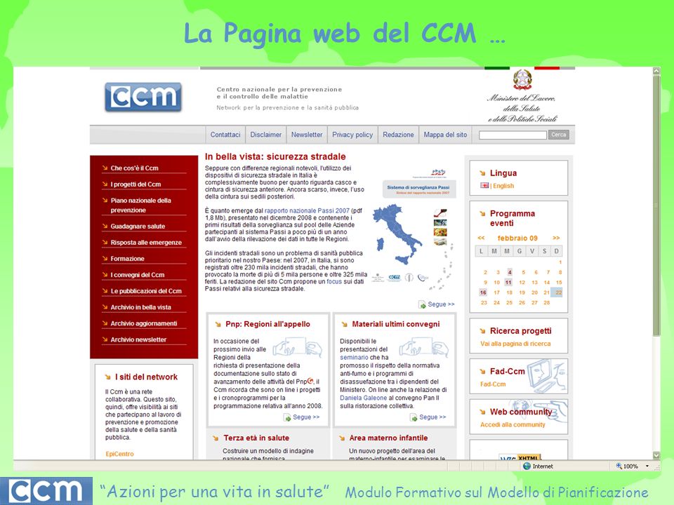 La Pagina web del CCM … Azioni per una vita in salute Modulo Formativo sul Modello di Pianificazione.