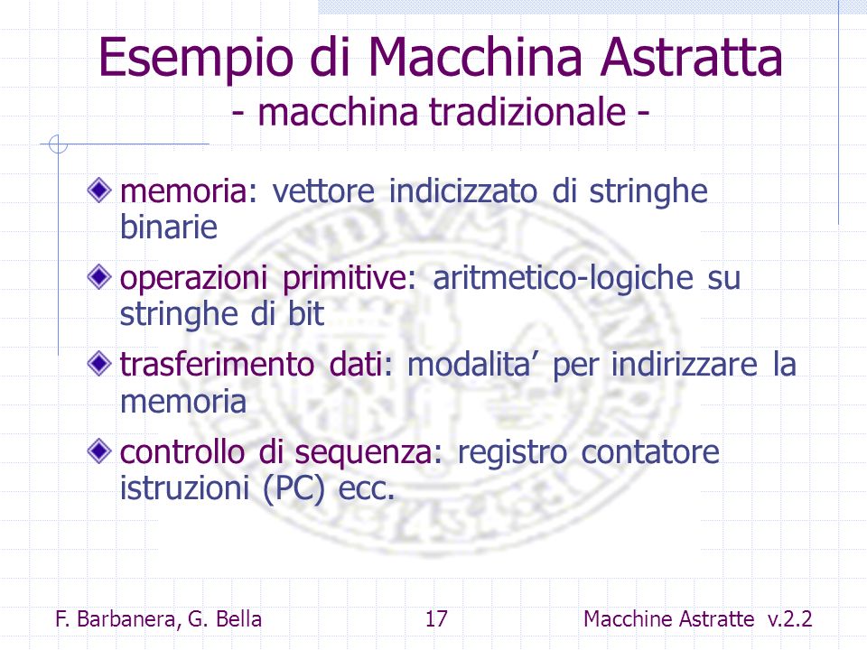 Esempio di Macchina Astratta - macchina tradizionale -