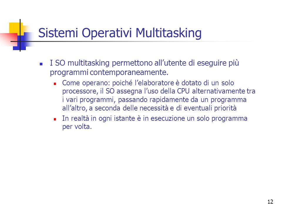 Sistemi Operativi Multitasking
