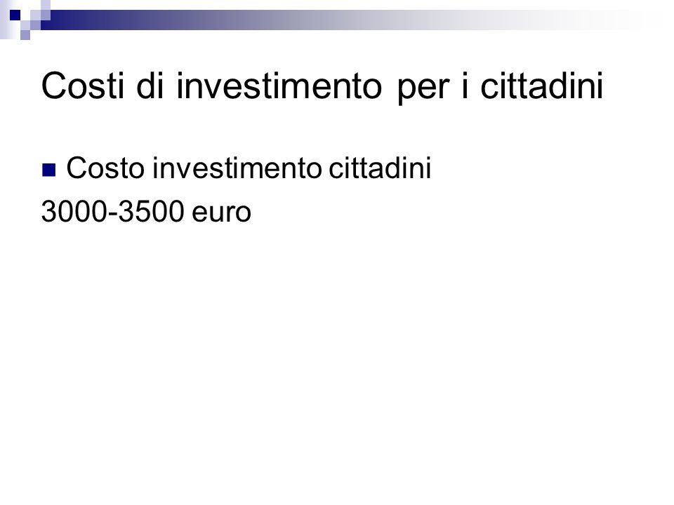 Costi di investimento per i cittadini