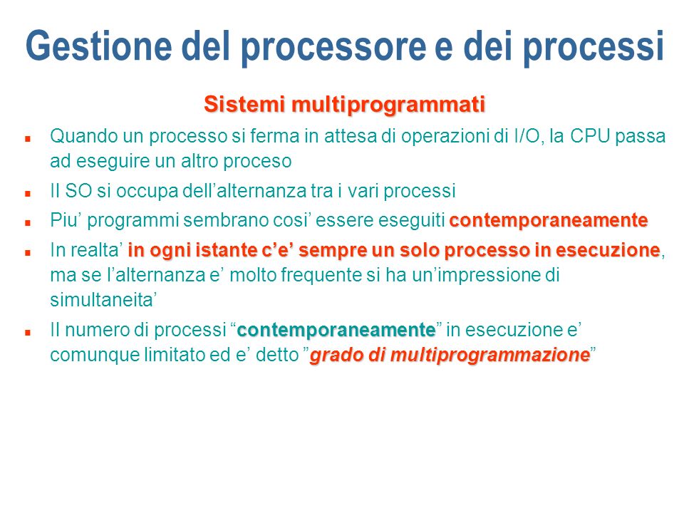 Gestione del processore e dei processi