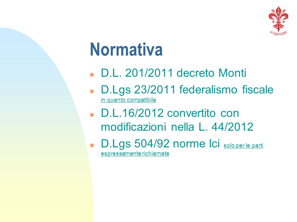 Normativa D.L. 201/2011 decreto Monti
