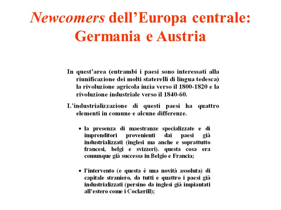Newcomers dell’Europa centrale: Germania e Austria