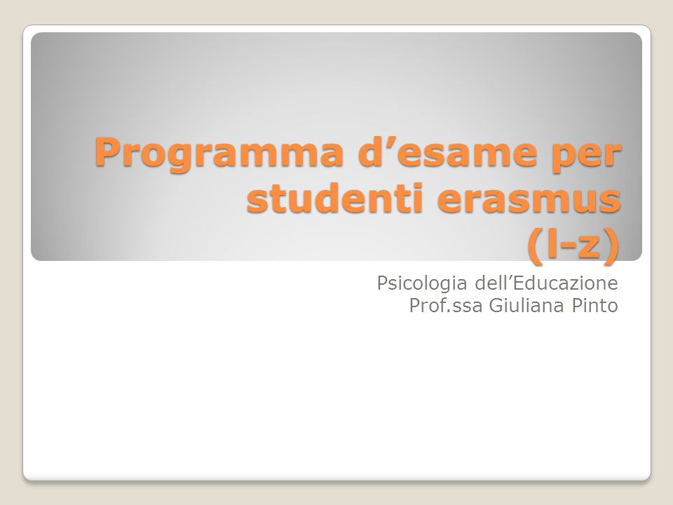 Programma d’esame per studenti erasmus (l-z)