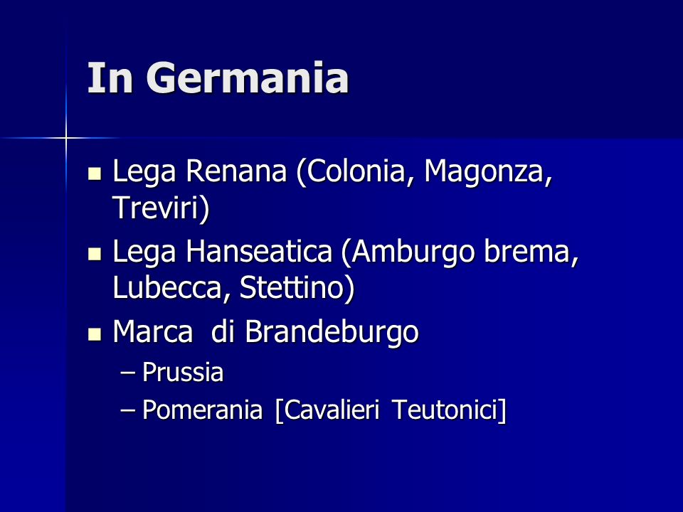 In Germania Lega Renana (Colonia, Magonza, Treviri)