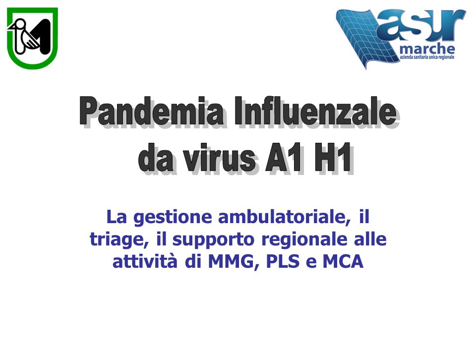 Pandemia Influenzale da virus A1 H1