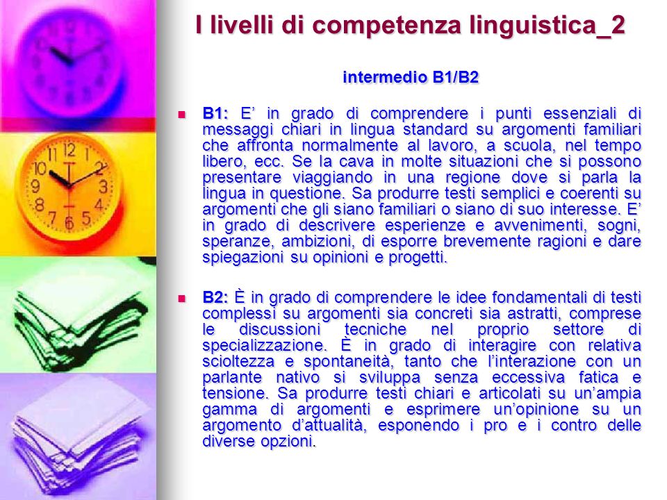 I livelli di competenza linguistica_2 intermedio B1/B2