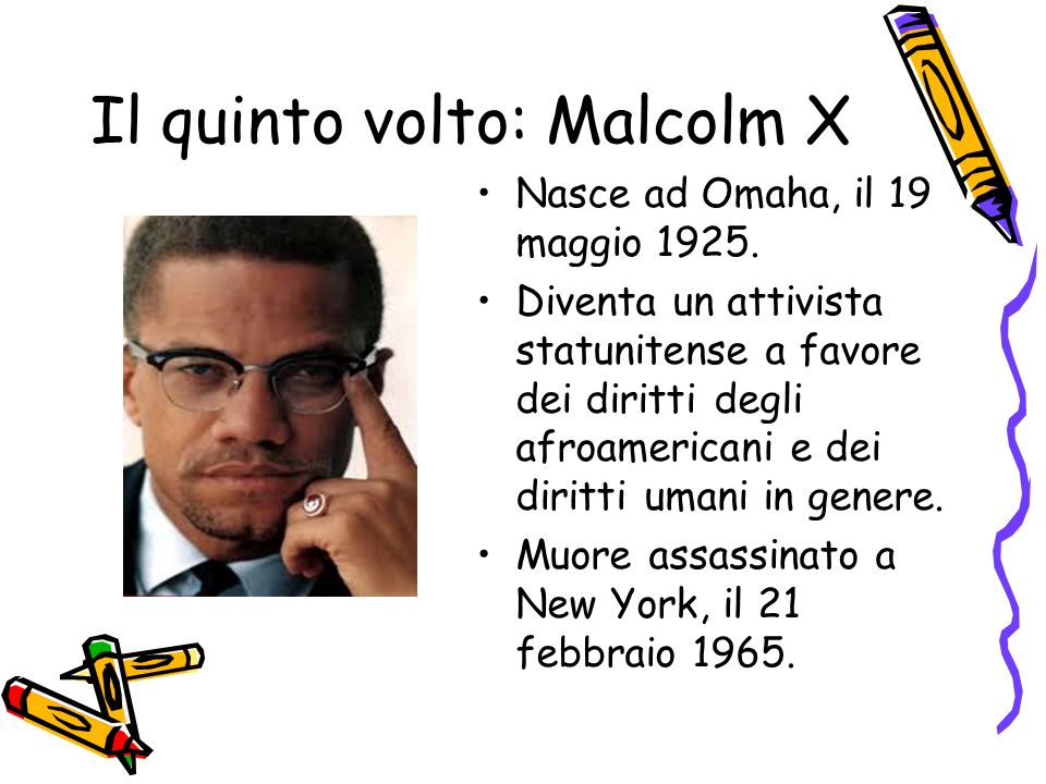 Il quinto volto: Malcolm X