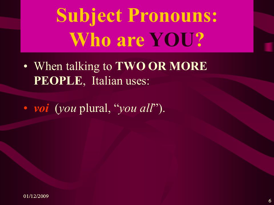 Subject Pronouns: Who are YOU